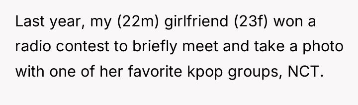Last year, my (22m) girlfriend (23f) won a radio contest...