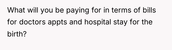 What will you be paying for in terms of bills...