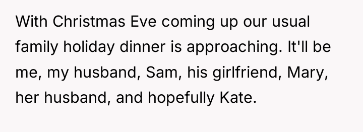 With Christmas Eve coming up our usual family holiday dinner...
