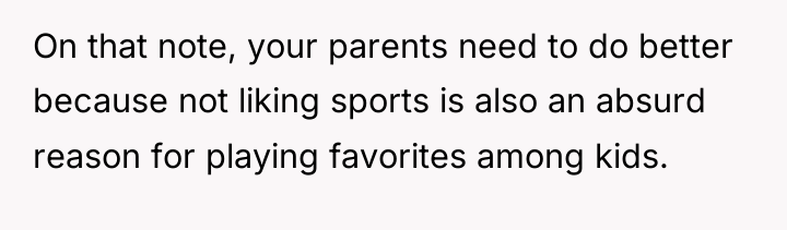 On that note, your parents need to do better because...