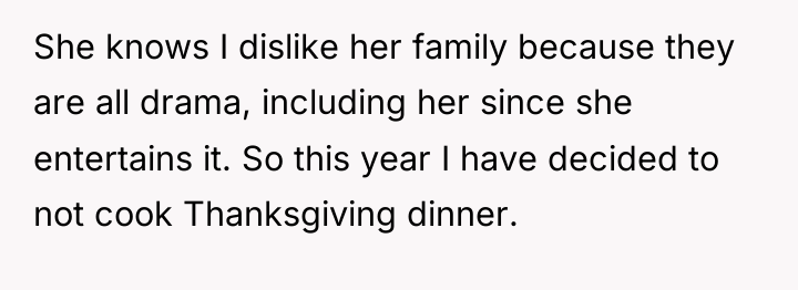 She knows I dislike her family because they are all...