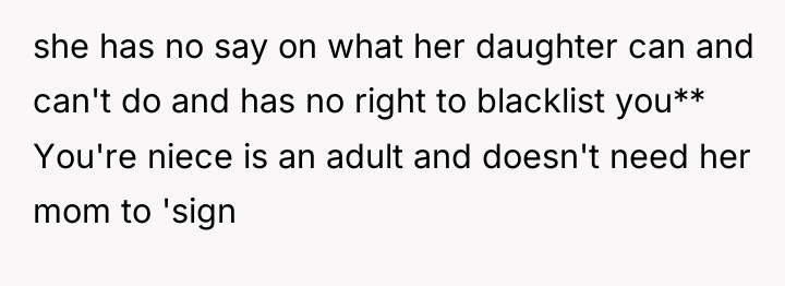 she has no say on what her daughter can and...