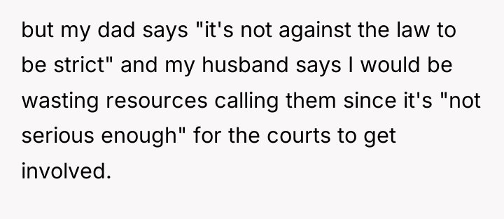 but my dad says "it's not against the law to...