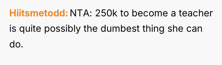 Hiitsmetodd NTA: 250k to become a teacher is quite possibly...