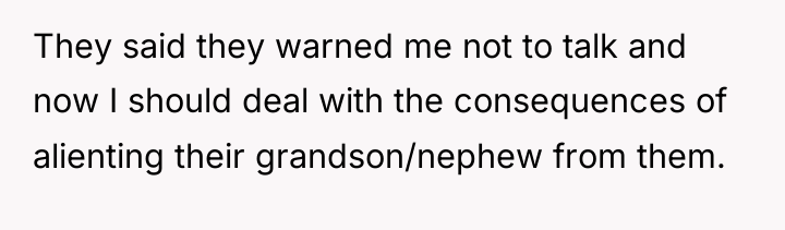 They said they warned me not to talk and now...