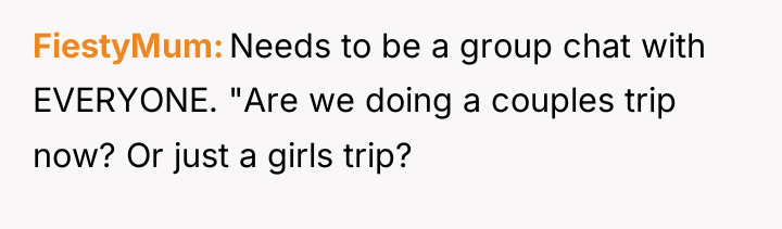 FiestyMum Needs to be a group chat with EVERYONE. "Are...