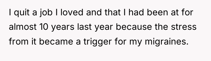 I quit a job I loved and that I had...