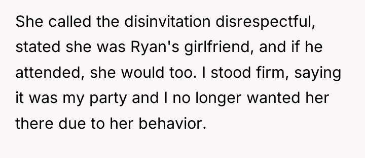 She called the disinvitation disrespectful, stated she was Ryan's girlfriend,...