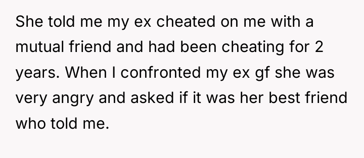 She told me my ex cheated on me with a...