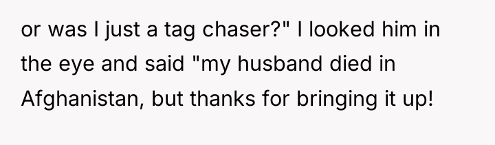 or was I just a tag chaser?" I looked him...