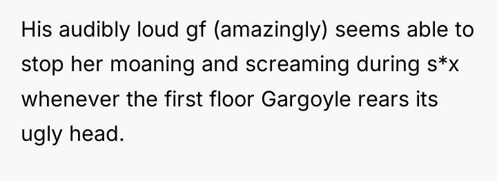 His audibly loud gf (amazingly) seems able to stop her...