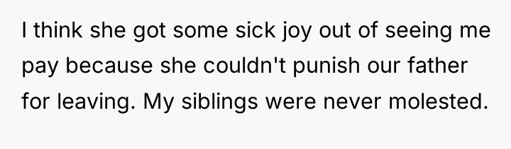 I think she got some sick joy out of seeing...