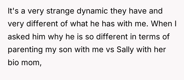 It's a very strange dynamic they have and very different...