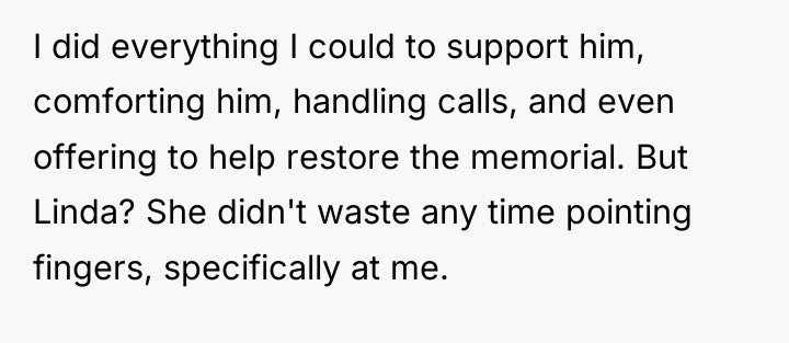 I did everything I could to support him, comforting him,...
