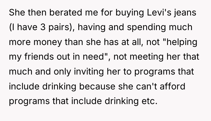 She then berated me for buying Levi's jeans (I have...