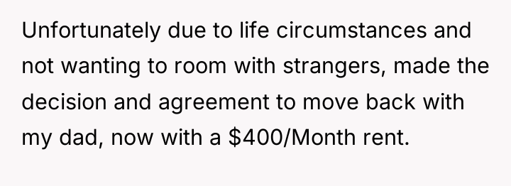 Unfortunately due to life circumstances and not wanting to room...