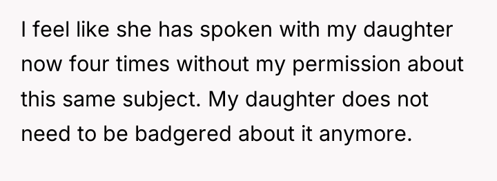 I feel like she has spoken with my daughter now...