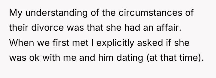 My understanding of the circumstances of their divorce was that...