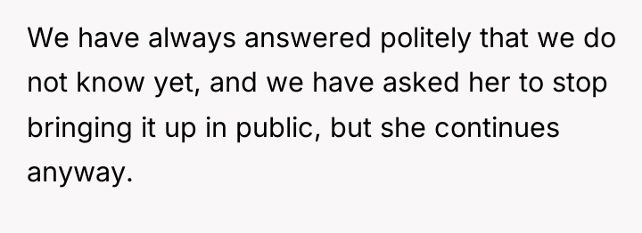 We have always answered politely that we do not know...