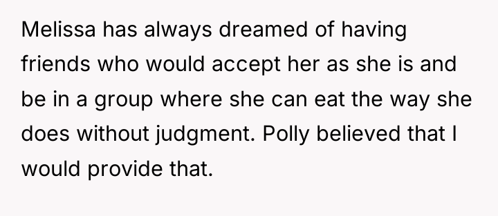 Melissa has always dreamed of having friends who would accept...