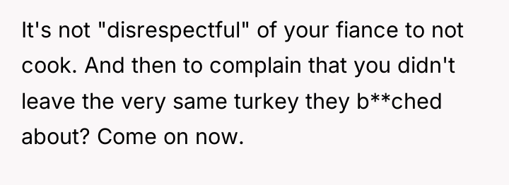 It's not "disrespectful" of your fiance to not cook. And...