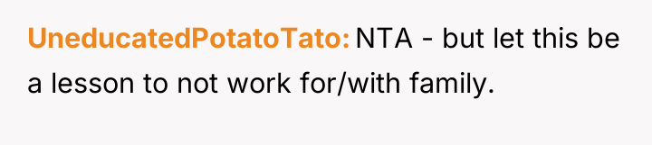 UneducatedPotatoTato NTA - but let this be a lesson to...