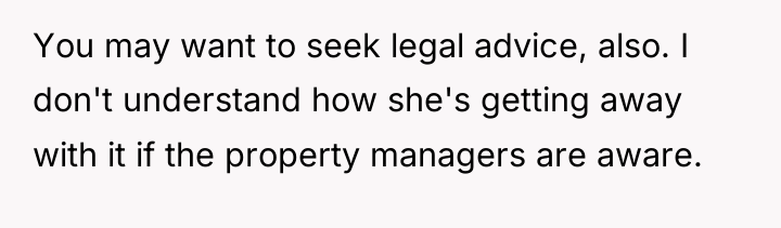 You may want to seek legal advice, also. I don't...