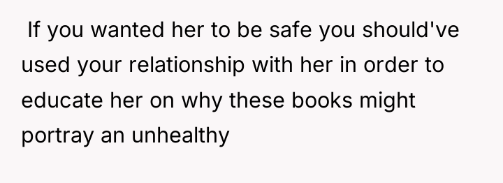  If you wanted her to be safe you should've...