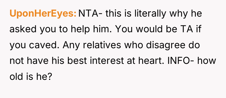 UponHerEyes NTA- this is literally why he asked you to...