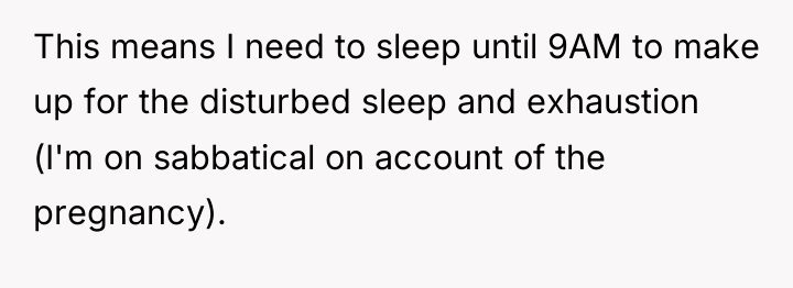 This means I need to sleep until 9AM to make...