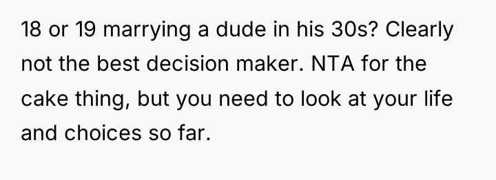 18 or 19 marrying a dude in his 30s? Clearly...
