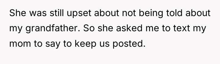 She was still upset about not being told about my...