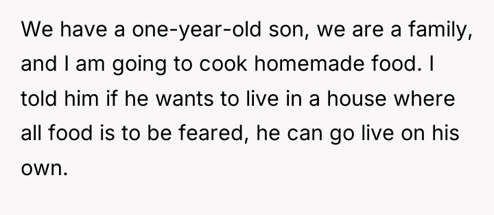 We have a one-year-old son, we are a family, and...