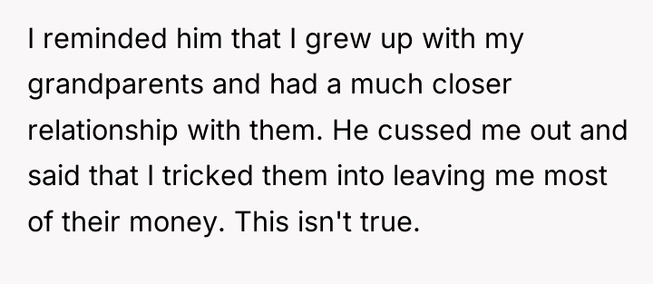I reminded him that I grew up with my grandparents...