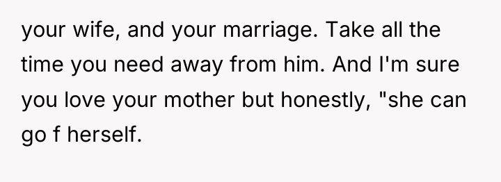 your wife, and your marriage. Take all the time you...