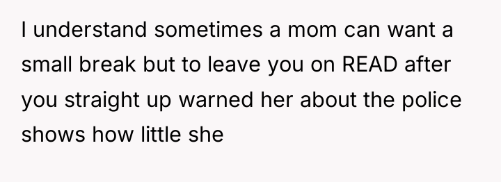 I understand sometimes a mom can want a small break...