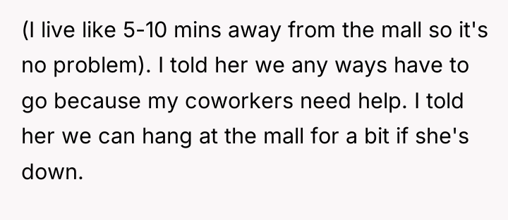 (I live like 5-10 mins away from the mall so...