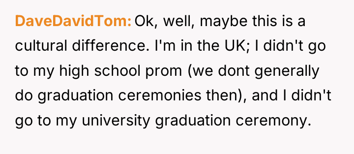 DaveDavidTom Ok, well, maybe this is a cultural difference. I'm...