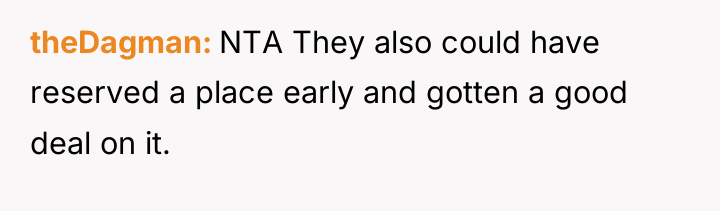 theDagman NTA They also could have reserved a place early...
