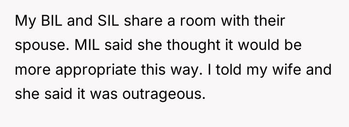 My BIL and SIL share a room with their spouse....