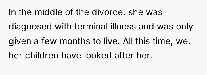In the middle of the divorce, she was diagnosed with...