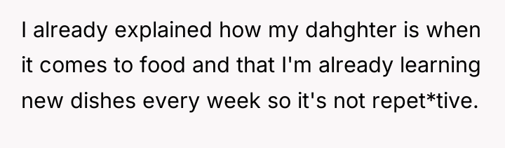 I already explained how my dahghter is when it comes...