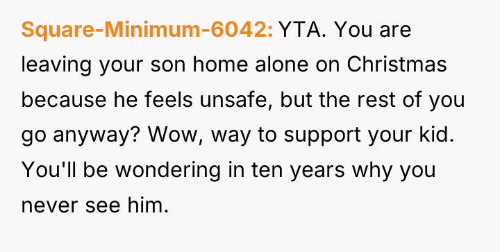 Square-Minimum-6042 YTA. You are leaving your son home alone on...