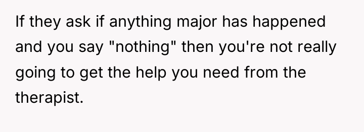 If they ask if anything major has happened and you...
