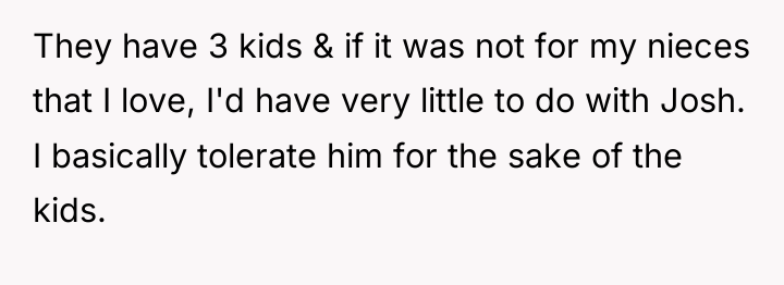 They have 3 kids & if it was not for...