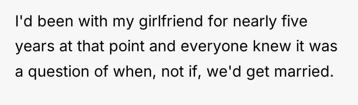 I'd been with my girlfriend for nearly five years at...