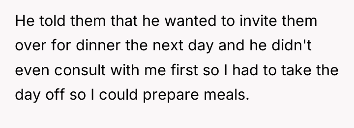 He told them that he wanted to invite them over...