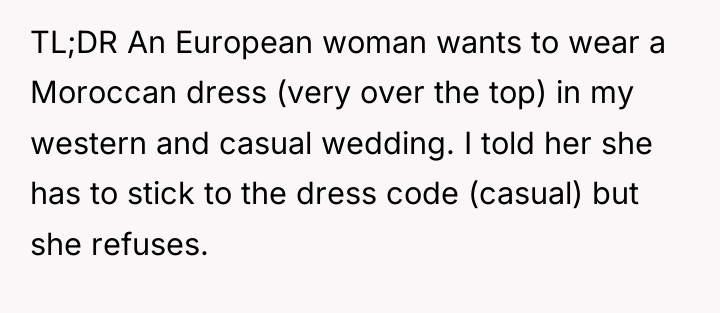 TL;DR An European woman wants to wear a Moroccan dress...