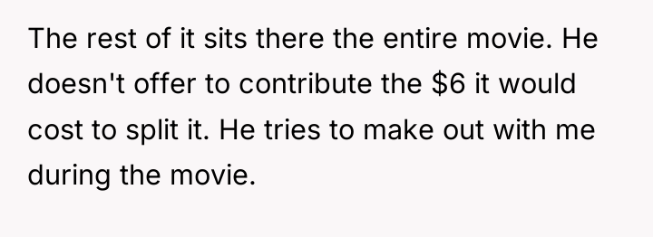 The rest of it sits there the entire movie. He...