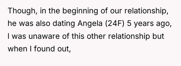 Though, in the beginning of our relationship, he was also...